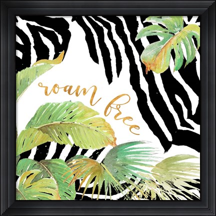 Framed Roam Free Print
