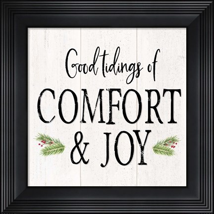 Framed Peaceful Christmas II Comfort and Joy black text Print