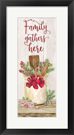 Framed Christmas Kitchen panel I-Family Gathers Print