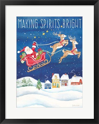 Framed Making Spirits Bright portrait Print