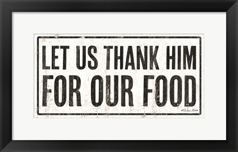 Framed Let Us Thank Him For Our Food Print