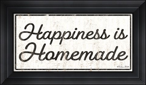 Framed Happiness is Homemade Print