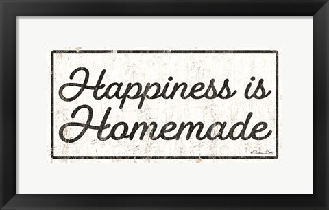 Framed Happiness is Homemade Print