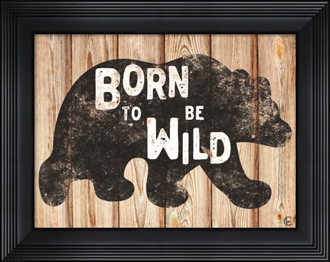 Framed Born to Be Wild Print