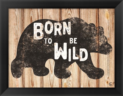 Framed Born to Be Wild Print