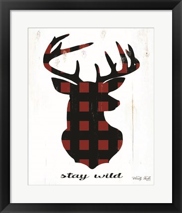 Framed Stay Wild Print