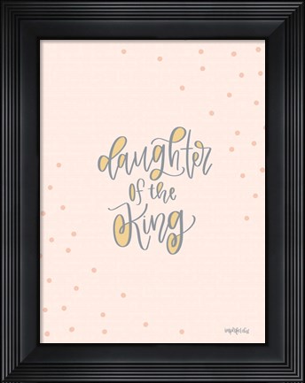 Framed Daughter of the King Print