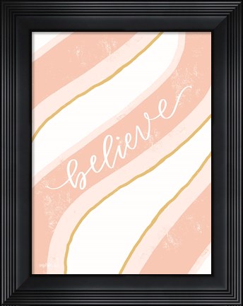 Framed Believe Print