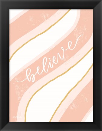 Framed Believe Print
