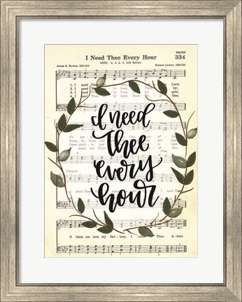 Framed I Need Thee Every Hour Print