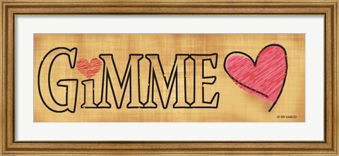 Framed Gimme Love Print