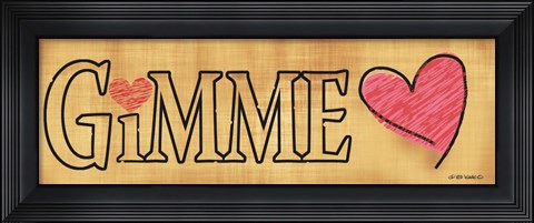 Framed Gimme Love Print