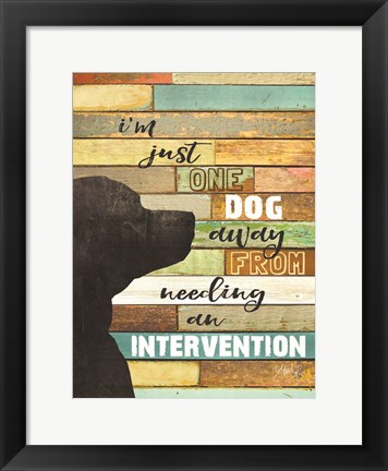 Framed Dog Intervention Print