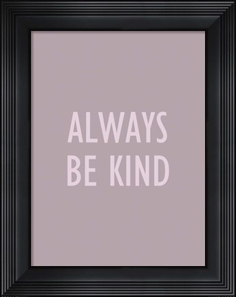 Framed Simple Sentiment II Print