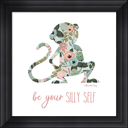 Framed Be Your Silly Self Print