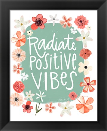 Framed Radiate Positive Vibes Print