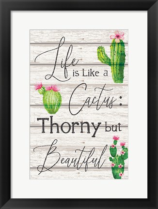 Framed Life is Like a Cactus Print