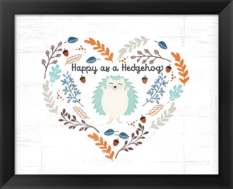 Framed Happy as a Hedgehog Print