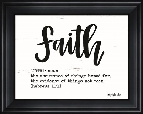 Framed Faith Print