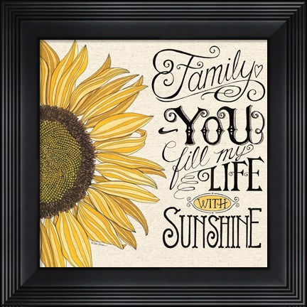 Framed Fill My Life With Sunshine Print
