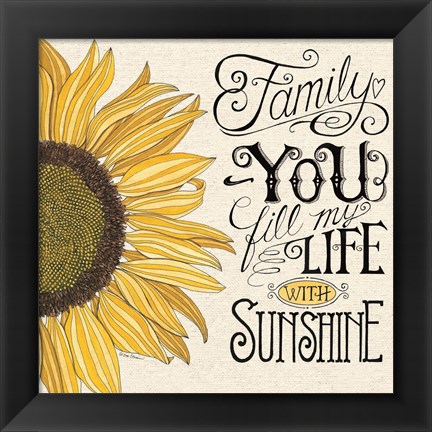 Framed Fill My Life With Sunshine Print