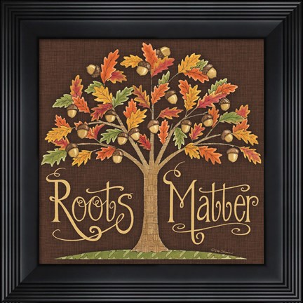 Framed Roots Matter Print