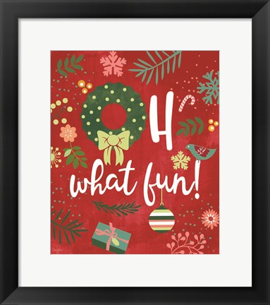 Framed Oh What Fun! Print