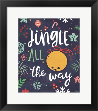 Framed Jingle All the Way Print