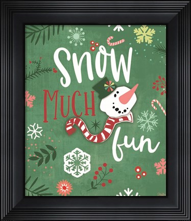 Framed Snow Much Fun Print