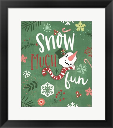 Framed Snow Much Fun Print