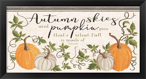 Framed Autumn Skies and Pumpkin Pies Print