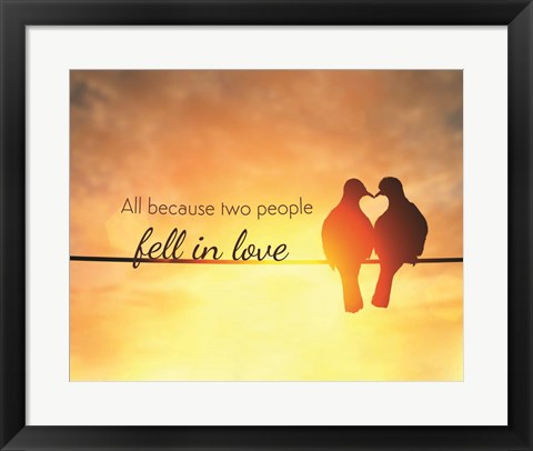 Framed Two Fell in Love Print