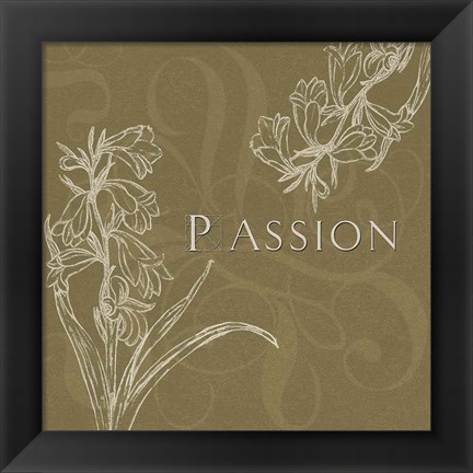 Framed Passion Print