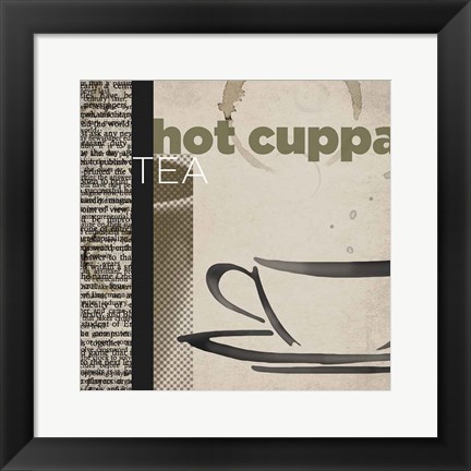 Framed Hot Cuppa Tea Print