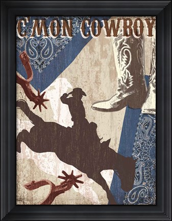 Framed C&#39;mon Cowboy Print