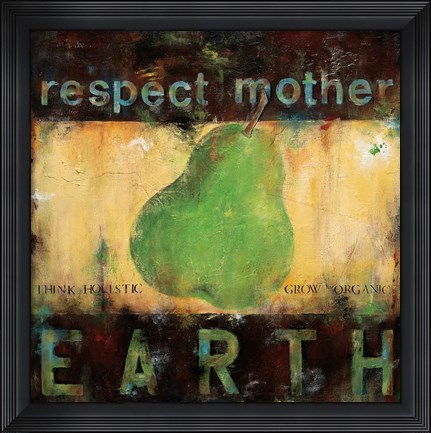 Framed Respect Mother Earth Print