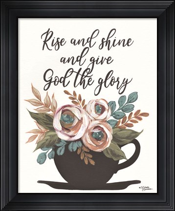Framed Rise and Shine Print