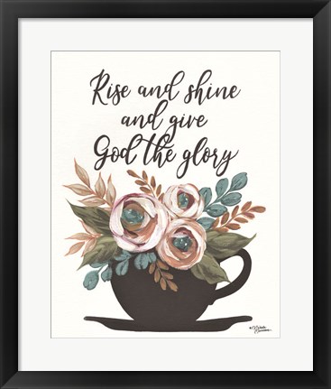 Framed Rise and Shine Print