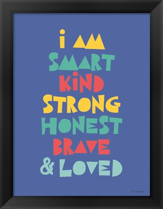 Framed I Am Smart? Print