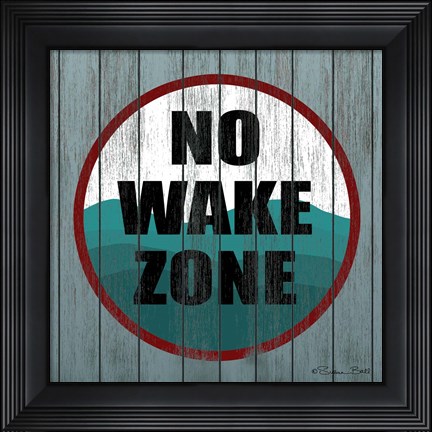 Framed No Wake Zone Print
