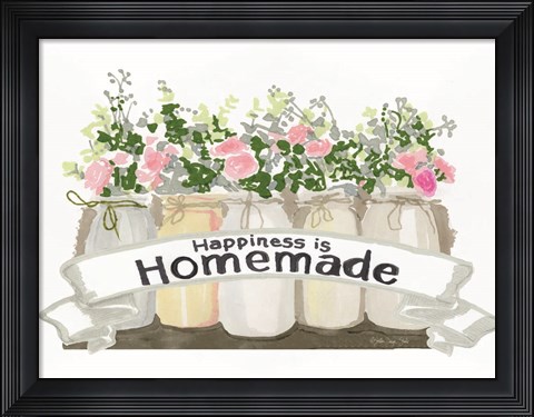 Framed Happiness is Homemade Print