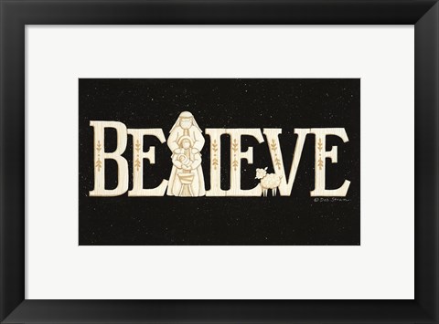 Framed Believe Print