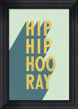 Framed Hip Hip Hooray Print