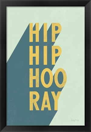 Framed Hip Hip Hooray Print