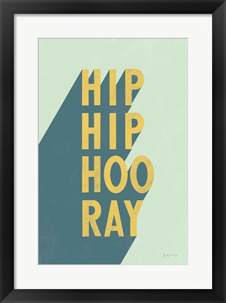 Framed Hip Hip Hooray Print