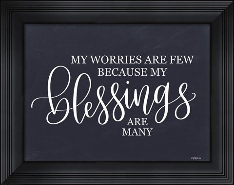 Framed My Blessings are Many II Print