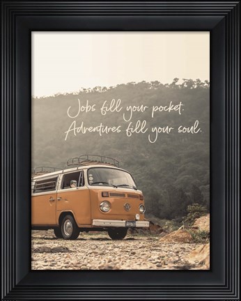 Framed Adventure Fills Your Soul Print