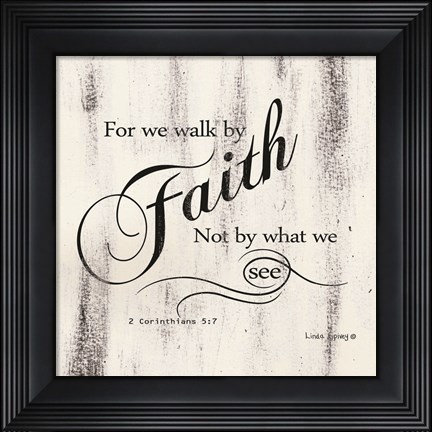 Framed Walk by Faith Print