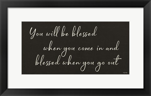 Framed You Will be Blessed Print