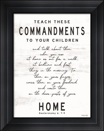 Framed Teach These Commandments Print